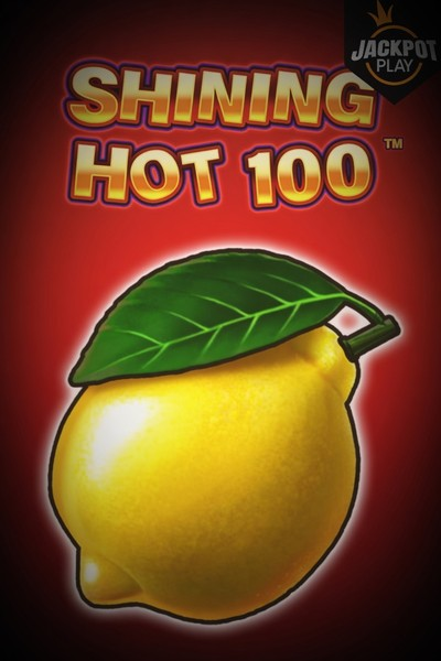 Shining Hot 100 Jackpot Play - Betwest
